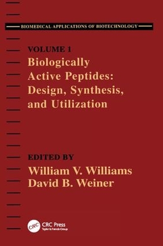 Бумажная книга «Biologically Active Peptides: Design, Synthesis and Utilization», авторов Дэвид Б. Вайнер, Уильям В. Уильямс - фото №1