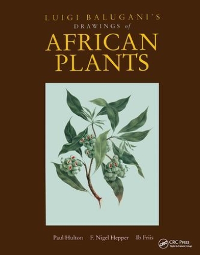 Паперова книга «Luigi Balugani's Drawings of African Plants», автор Пол Халтон - фото №1
