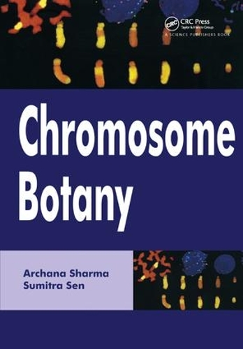 Бумажная книга «Chromosome Botany», авторов Арчана Шарма, Сумитра Сен - фото №1