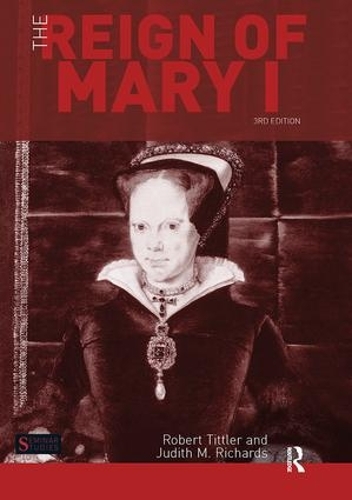 Паперова книга «The Reign of Mary I», автор Джудіт Річардс - фото №1
