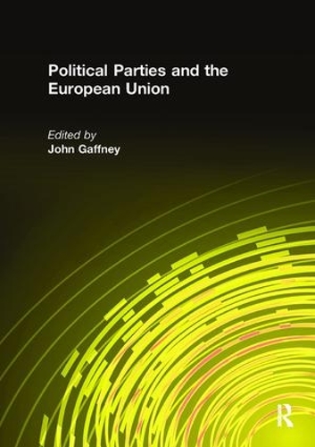 Бумажная книга «Political Parties and the European Union» - фото №1