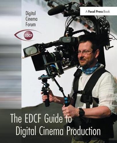 Бумажная книга «The EDCF Guide to Digital Cinema Production» - фото №1