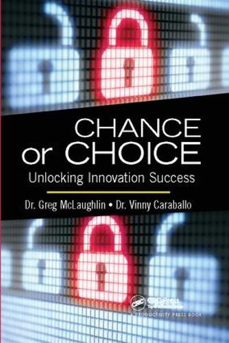 Паперова книга «Chance or Choice: Unlocking Innovation Success», автор Грег Маклафлін - фото №1