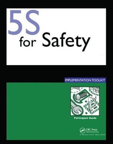 Бумажная книга «5S for Safety Implementation: Participants Guide», автор Press Productivity - фото №1