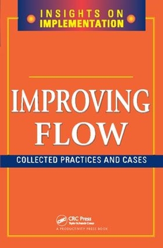 Паперова книга «Improving Flow: Collected Practices and Cases» - фото №1