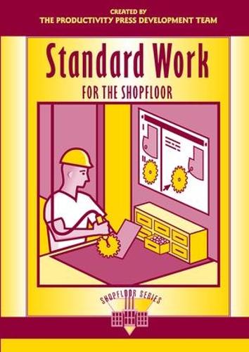 Паперова книга «Standard Work for the Shopfloor» - фото №1