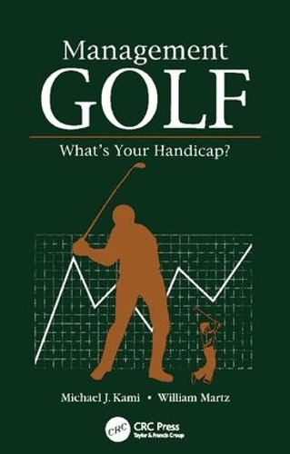 Паперова книга «Management Golf: What's Your Handicap?», автор Майкл Дж. Камі - фото №1