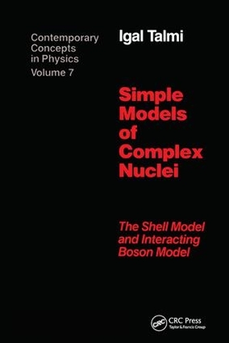 [object Object] «Simple Models of Complex Nuclei», автор Ігал Талмі - фото №1
