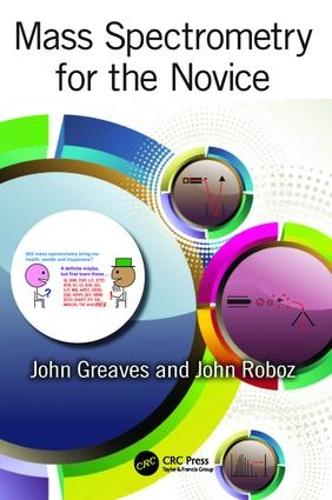Паперова книга «Mass Spectrometry for the Novice», автор Джон Грівз - фото №1