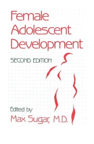 Бумажная книга «Female Adolescent Development» - фото №1