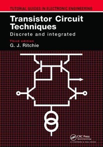 Бумажная книга «Transistor Circuit Techniques: Discrete and Integrated», автор Гордон Дж. Ричи - фото №1