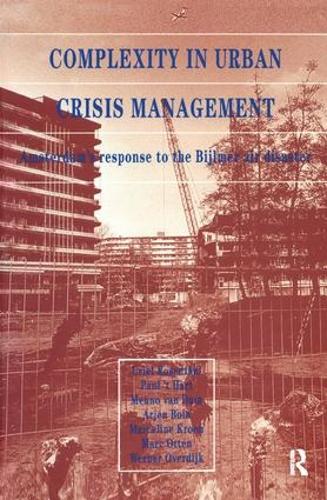 Паперова книга «Complexity in Urban Crisis Management: Amsterdam's Response to the Bijlmer Air Disaster», автор У. Розенталь - фото №1