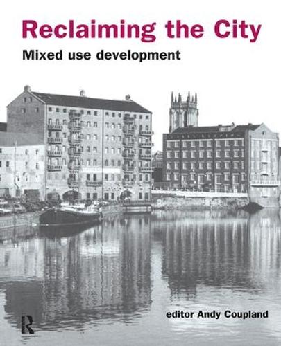 Паперова книга «Reclaiming the City: Mixed use development» - фото №1