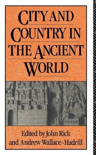 Бумажная книга «City and Country in the Ancient World» - фото №1