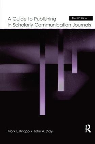 Паперова книга «A Guide to Publishing in Scholarly Communication Journals», автор Марк Л. Кнапп - фото №1