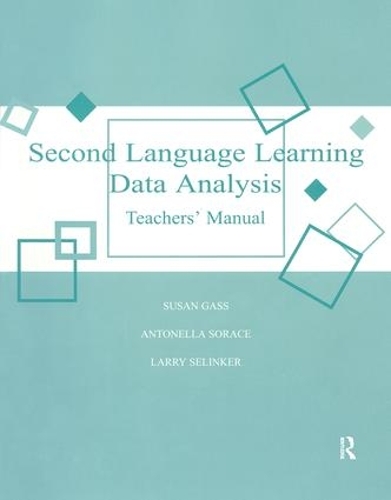 Бумажная книга «Second Language Teacher Manual 2nd», авторов Антонелла Сораче, Ларри Селинкер, Сьюзен М. Гасс - фото №1