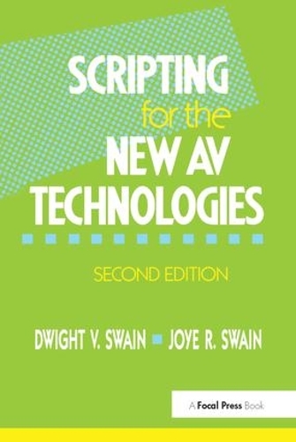 Бумажная книга «Scripting for the New AV Technologies», автор Дуайт В. Суэйн - фото №1