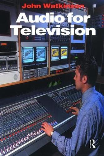 Паперова книга «Audio for Television», автор Джон Уоткінсон - фото №1