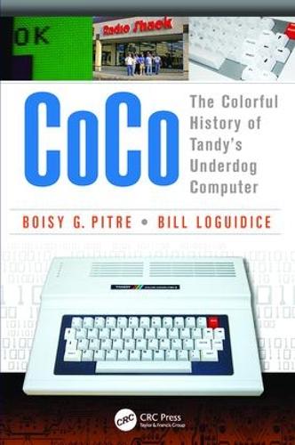 [object Object] «CoCo: The Colorful History of Tandy's Underdog Computer», авторів Білл Лоґідіс, Бойсі Г. Пітр - фото №1