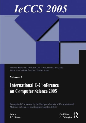 Бумажная книга «International e-Conference on Computer Science (IeCCS 2005)», авторов Георгиос Психойос, Теодор Симос - фото №1