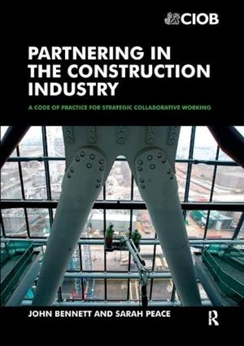 Паперова книга «Partnering in the Construction Industry», авторів Джон Беннетт, Сара Піс - фото №1