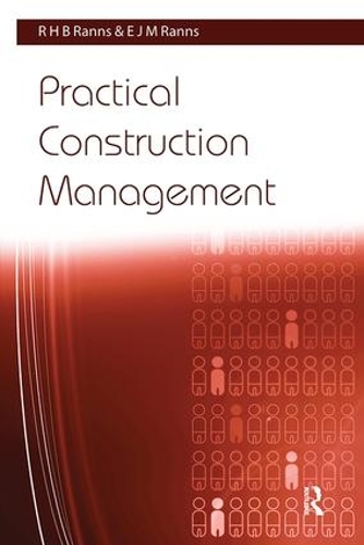 Паперова книга «Practical Construction Management», автор Р. Х. Б. Раннс - фото №1