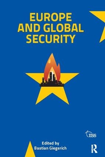 Бумажная книга «Europe and Global Security», автор Бастиан Гигерих - фото №1