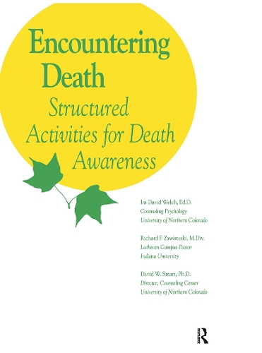 Паперова книга «Encountering Death», авторів Девід В. Смарт, Айра Девід Велч, Річард Ф. Завістоскі - фото №1