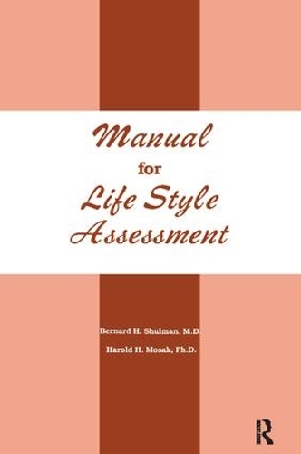 Бумажная книга «Manual For Life Style Assessment», авторов Бернард Х. Шульман, Гарольд Х. Мосак - фото №1