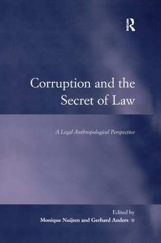 Бумажная книга «Corruption and the Secret of Law: A Legal Anthropological Perspective», автор Герхард Андерс - фото №1