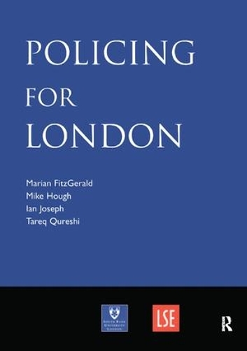Бумажная книга «Policing for London», авторов Иэн Джозеф, Мариан Фицджеральд, Майк Хаф, Тарик Куреши - фото №1