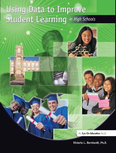 Бумажная книга «Using Data to Improve Student Learning in High Schools», автор Виктория Бернхард - фото №1