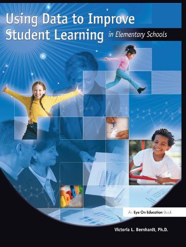 Бумажная книга «Using Data to Improve Student Learning in Elementary School», автор Виктория Бернхард - фото №1