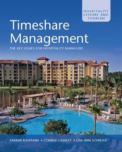 Бумажная книга «Timeshare Management», авторов Конрад Лэшли, Лиза Энн Шрайер, Тамми Кауфман - фото №1