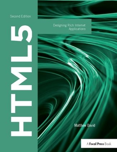 [object Object] «HTML5: Designing Rich Internet Applications», автор Метью Девід - фото №1