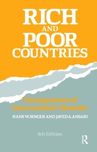 Бумажная книга «Rich and Poor Countries: Consequence of International Economic Disorder», автор Джавед Ансари - фото №1