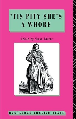 Паперова книга «'Tis Pity She's A Whore: John Ford», автор Джон Форд - фото №1