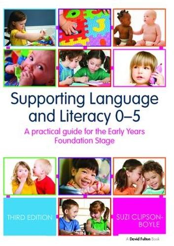 [object Object] «Supporting Language and Literacy 0-5: A Practical Guide for the Early Years Foundation Stage», автор Сюзі Кліпсон-Бойлз - фото №1