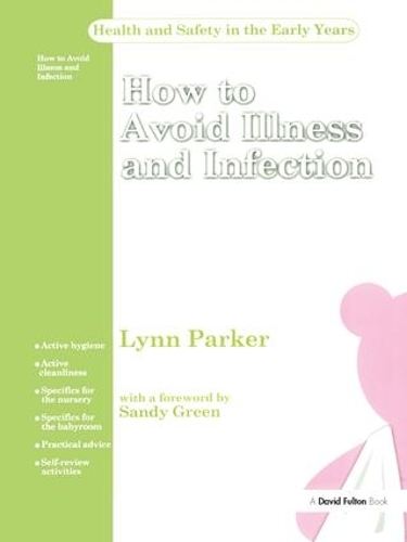 Паперова книга «How to Avoid Illness and Infection», автор Лінн Паркер - фото №1