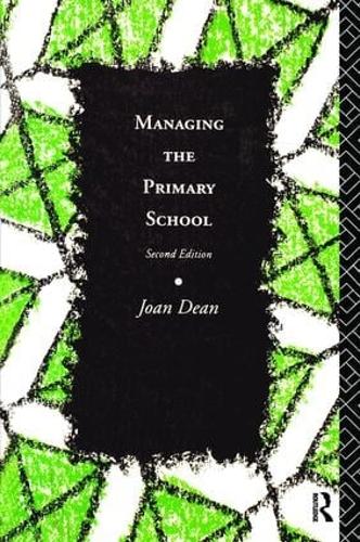 Паперова книга «Managing the Primary School», автор Джоан Дін - фото №1