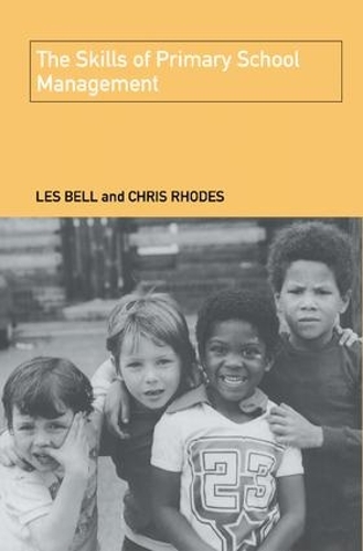 Бумажная книга «The Skills of Primary School Management», авторов Крис Родс, Лес Белл - фото №1