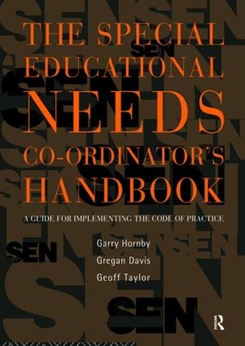 Паперова книга «The Special Educational Needs Co-ordinator's Handbook: A Guide for Implementing the Code of Practice», авторів Гаррі Хорнбі, Джефф Тейлор, Греган Девіс - фото №1