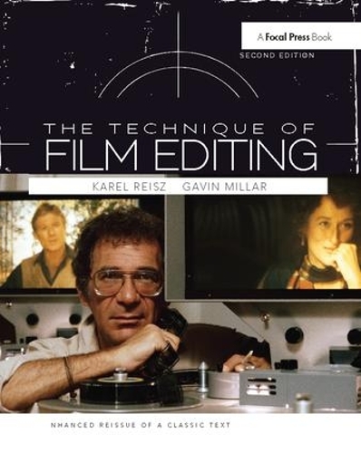 Паперова книга «Technique of Film Editing, Reissue of 2nd Edition», авторів Гевін Міллар, Карел Рейз - фото №1