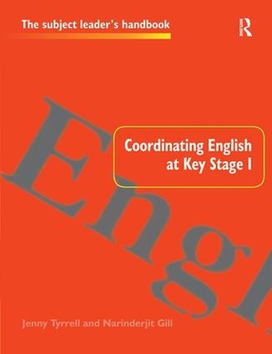 Бумажная книга «Coordinating English at Key Stage 1», авторов Дженни Тиррелл, Нариндерджит Гилл - фото №1