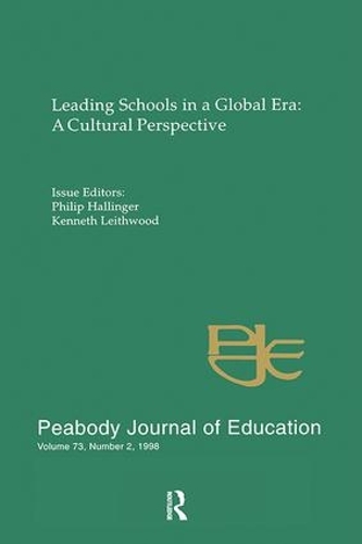 Бумажная книга «Leading Schools in a Global Era: A Cultural Perspective: A Special Issue of the Peabody Journal of Education» - фото №1