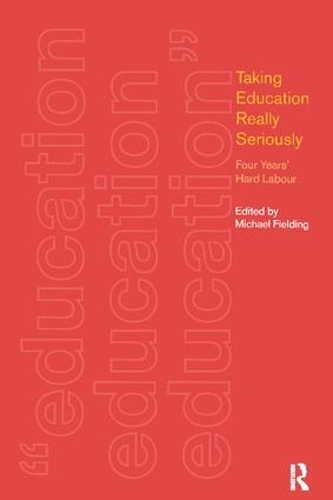 Бумажная книга «Taking Education Really Seriously: Four Years Hard Labour» - фото №1