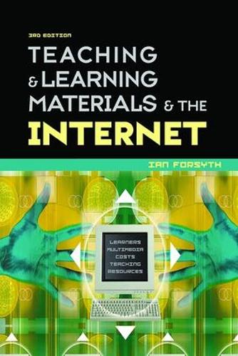 Бумажная книга «Teaching and Learning Materials and the Internet», автор Ян Форсайт - фото №1