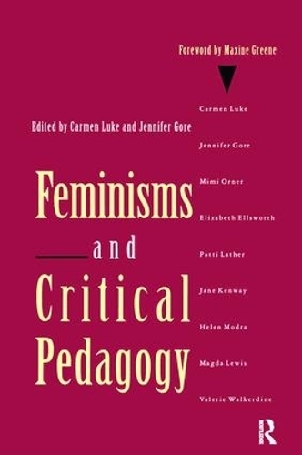 Бумажная книга «Feminisms and Critical Pedagogy», авторов Кармен Люк, Дженнифер Гор - фото №1