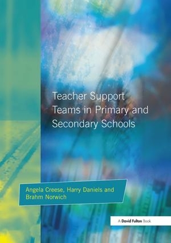 [object Object] «Teacher Support Teams in Primary and Secondary Schools», авторів Анжела Кріз, Брам Норвіч, Гарри Дэниелс - фото №1