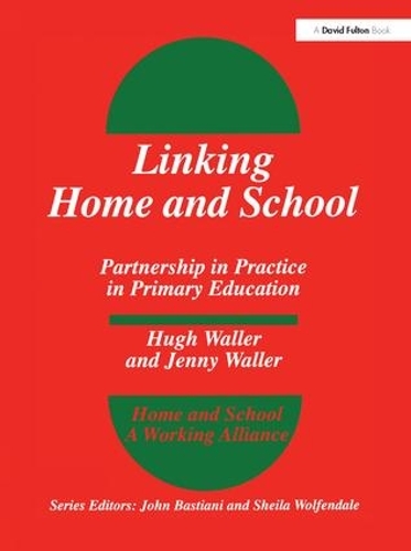 Бумажная книга «Linking Home and School: Partnership in Practice in Primary Education», автор Хью Уоллер - фото №1